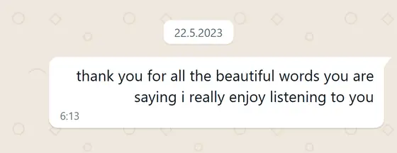 עדות בוואטסאפ: הלקוחה מודה על כל המילים היפות ומספרת שהיא מאוד נהנית להקשיב